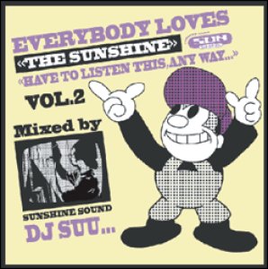 画像1: DJ SUU... / EVERYBODY LOVES THE SUNSHINE vol.2  (1)