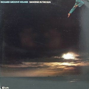 画像1: RICHARD GROOVE HOLMES/DANCING IN THE SUN (1)