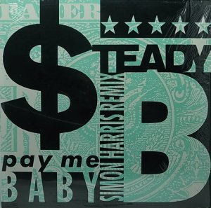 画像1: 【SALE】STEADY B/PAY ME BABY (1)