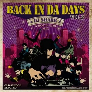 画像1: DJ  SHARK/BACK IN THE DAYS Vol.2 (1)