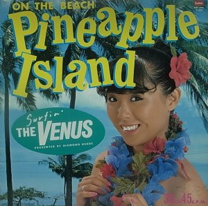 画像1: 【SALE】THE VENUS/PINEAPPLE ISLAND (1)