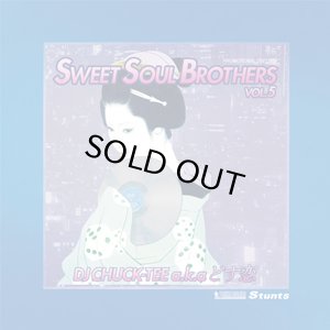 画像1: DJ CHUCK-TEE a.k.a.どす恋/SWEET SOUL BROTHER vol.5 (1)