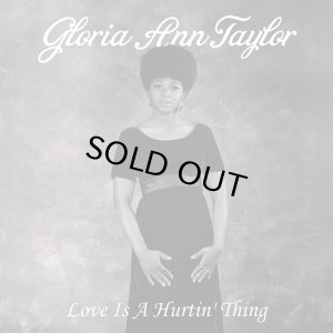 画像1: GLORIA ANN TAYLOR/LOVE IS HURTIN' THING (1)