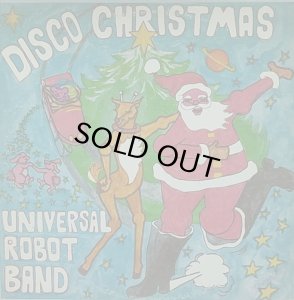 画像1: UNIVERSAL ROBOT BAND/DISCO CHRISTMAS (1)