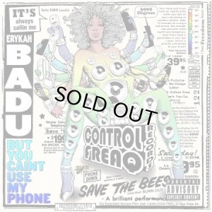 画像1: ERYKAH BADU/BUT YOU CAINT USE MY PHONE (1)