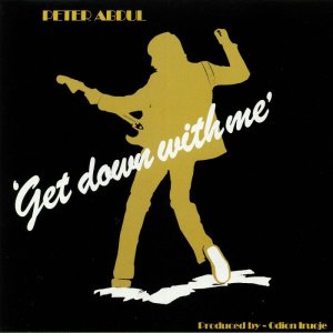 画像1: PETER ABDUL/GET DOWN WITH ME (1)