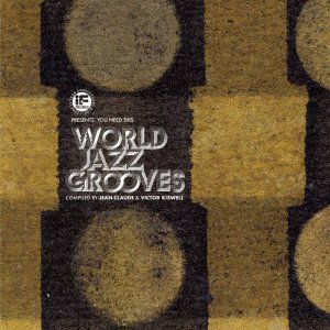 画像1: V.A./If Music Presents: You Need This – World Jazz Grooves  (1)