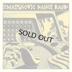 画像1: THE MAUSKOVIC DANCE BAND/THE MAUSKOVIC DANCE BAND (1)