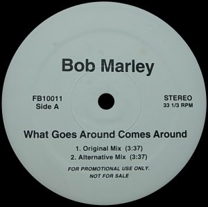 画像1: BOB MARLEY/WHAT GOES AROUND COMES AROUND (1)