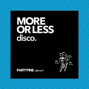 画像1: V.A./MORE OR LESS DISCO - PARTYFINE VOL.5 (1)