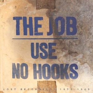 画像1: USE NO HOOKS/THE JOB LOST RECORDINGS 1979-1983 (1)