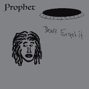 画像1: PROPHET/DON'T FORGET IT (1)