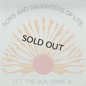 画像1: SONS AND DAUGHTERS OF LITE/LET THE SUN SHINE IN (1)