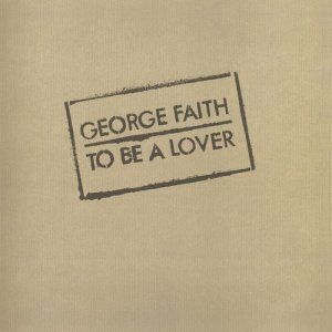 画像1: GEORGE FAITH/TO BE A LOVER (1)