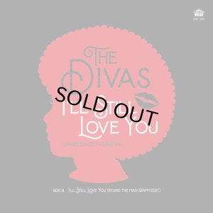 画像1: DIVAS/I'll Still Love You Unreleased Version / RYUHEI THE MAN 33rpm EDIT  (1)