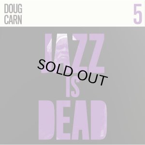 画像1: ADRIAN YOUNGE & ALI SHAHEED MUHAMMAD/Doug Carn - Jazz Is Dead (1)