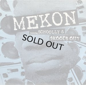 画像1: MEKON feat. SCHOOLLY D/SKOOL'S OUT (1)