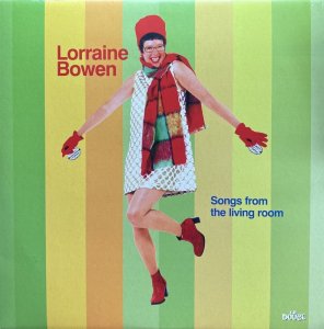 画像1: LORRAINE BOWEN/SONGS FROM THE LIVING ROOM (1)