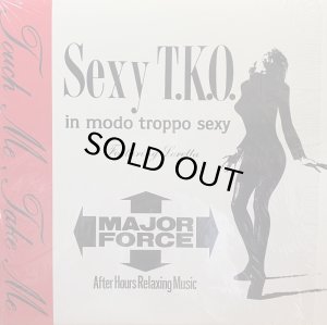 画像1: SEXY T.K.O./TOUCH ME, TAKE ME (1)