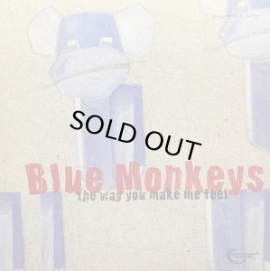 画像1: BLUE MONKEYS/THE WAY YOU MAKE ME FEEL (1)