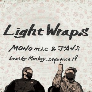 画像1: MONOm.i.c & Jans beat by Monkey_sequence.19/LIGHT WRAPS (1)