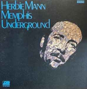 画像1: HERBIE MANN/MEMPHIS UNDERGROUND (1)