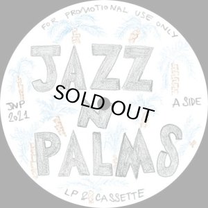 画像1: JAZZ N PALMS/JAZZ N PALMS 04 (1)