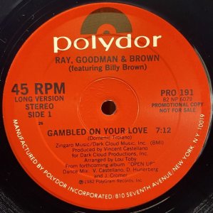 画像1: RAY GOODMAN & BROWN/GAMBLED ON YOUR LOVE (1)
