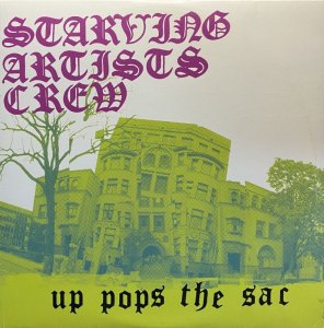 画像1: STARVING ARTISTS CREW/UP POPS THE SAC (1)