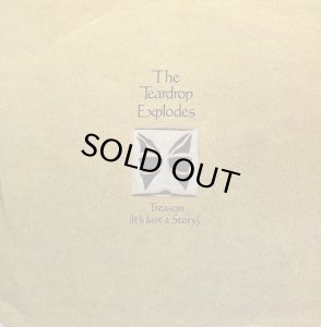 画像1: THE TEARDROP EXPLODES/TREASON(IT'S JUST A STORY) (1)