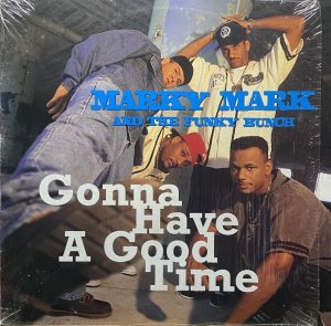 画像1: MARKY MARK AND THE FUNKY BUNCH/GONNA HAVE A GOOD TIME (1)