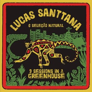 画像1: LUCAS SANTTANA/3 SESSIONS IN A GREENHOUSE (1)