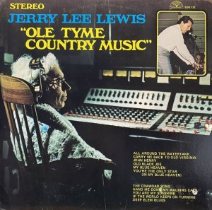 画像1: JERRY LEE LEWIS/OLE TYME COUNTRY MUSIC (1)