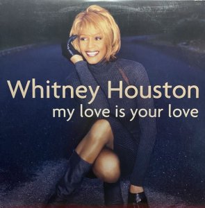 画像1: WHITNEY HOUSTON/MY LOVE IS YOUR LOVE (1)