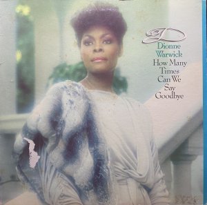 画像1: DIONNE WARWICK/HOW MANY TIMES CAN WE SAY GOODBYE (1)