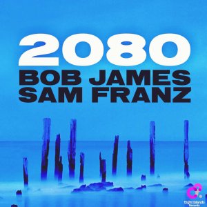 画像1: BOB JAMES & SAM FRANZ/2080 (1)