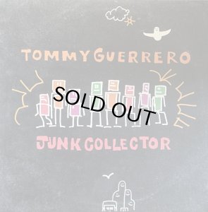 画像1: TOMMY GUERRERO/JUNK COLLECTOR (1)