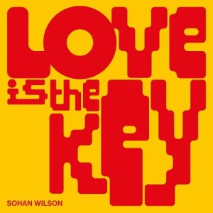 画像1: SOHAN WILSON/LOVE IS THE KEY (1)