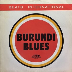画像1: BEATS INTERNATIONAL/BURUNDI BLUES (1)