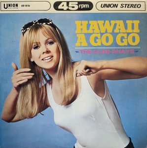 画像1: THE CLEE-SHAYS/HAWAII A GO GO (1)