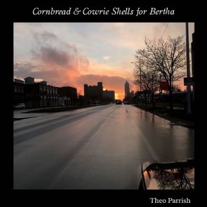 画像1: THEO PARRISH/CORNBREAD & COWRIE SHELLS FOR BERTHA (1)