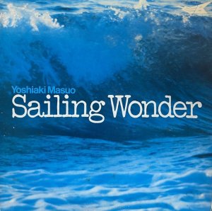 画像1: YOSHIAKI MASUO/SAILING WONDER (1)