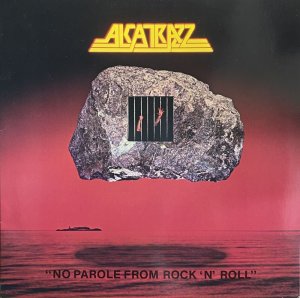 画像1: ALCATRAZZ/NO PAROLE FROM ROCK 'N' ROLL (1)