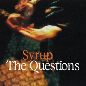 画像1: SYRUP (TWIT ONE, TURT & C.TAPPIN)/THE QUESTIONS (1)