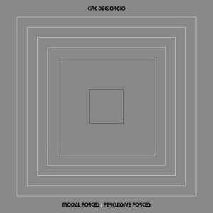 画像1: KIRK DEGIORGIO/MODAL FORCES / PERCUSSIVE FORCES (1)