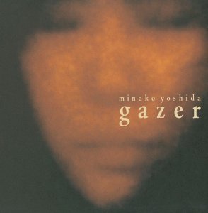 画像1: MINAKO YOSHIDA (吉田美奈子)/gazer (1)