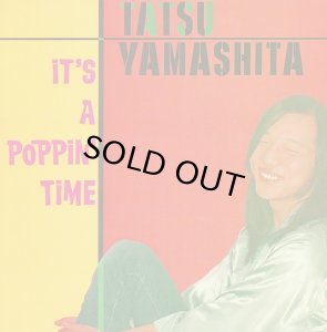 画像1: TATSURO YAMASHITA (山下達郎)/IT'S A POPPIN' TIME (1)