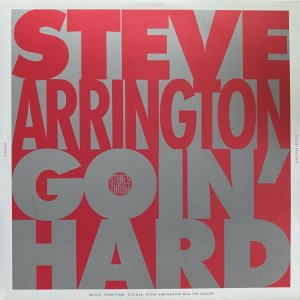 画像1: STEVE ARRINGTON/GOIN' HARD (1)