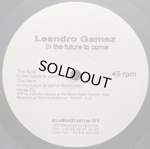 画像1: LEANDRO GAMEZ/IN THE FUTURE TO COME (1)