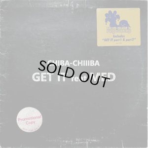 画像1: CHIBA-CHIIIBA/GET IT feat MED (1)